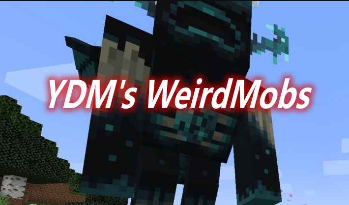 [1.17.1-1.18.1]YDM’s WeirdMobs Mod  第1张