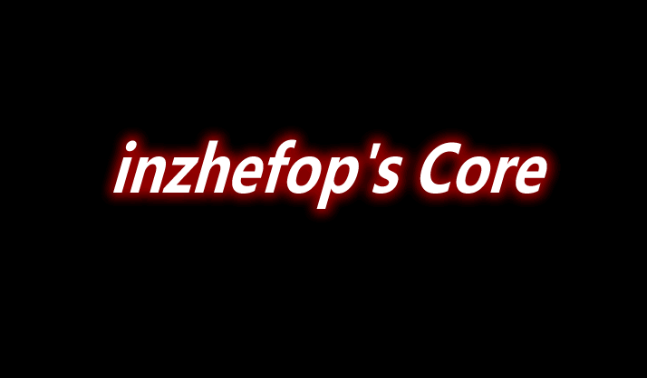 [1.16-1.17]inzhefop’s Core Mod  第1张